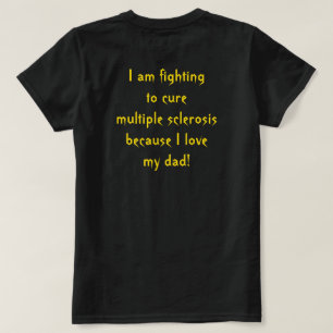 Camiseta Luta contra a esclerose múltipla pelo pai