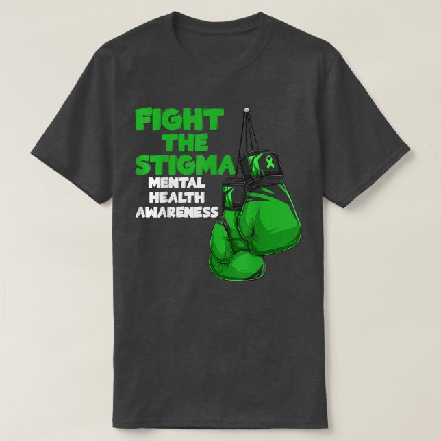 Camiseta Luta Contra A Saúde Mental Da Fita Verde Estigma (Frente do Design)