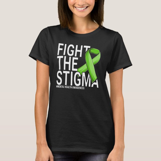 Camiseta Luta Contra A Saúde Mental Da Fita Verde Estigma (Frente)