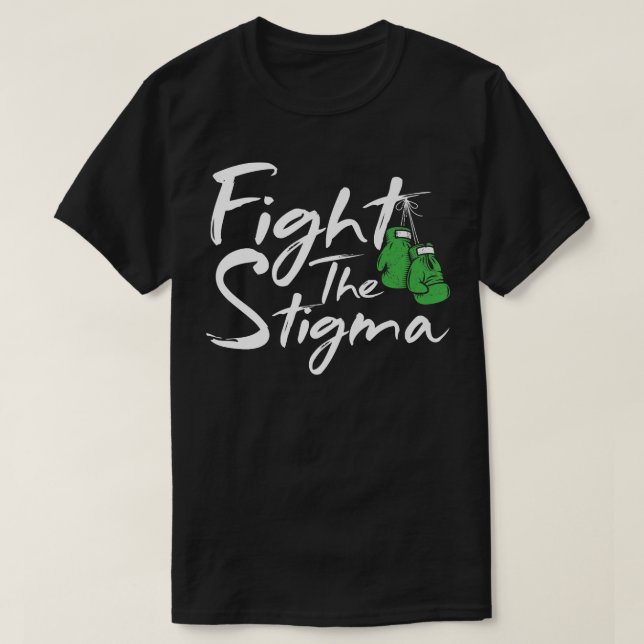 Camiseta Luta Contra A Saúde Mental Da Fita Verde Estigma (Frente do Design)