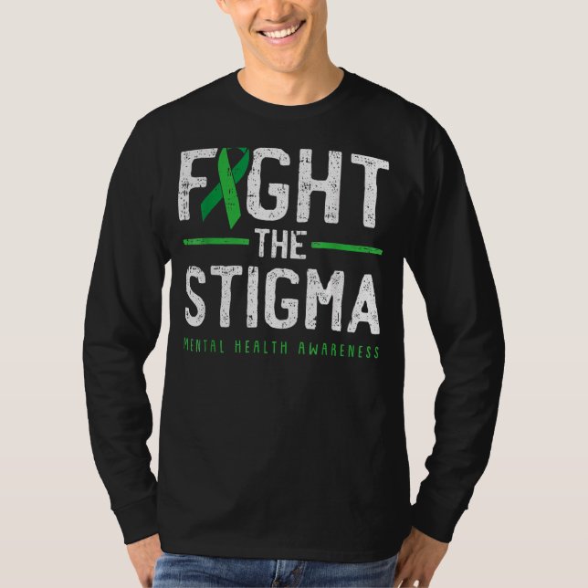 Camiseta Luta Contra A Saúde Mental Estigma, Sensibilização (Frente)