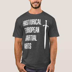 Camiseta Luta contra as Artes Marciais Históricas Europeia