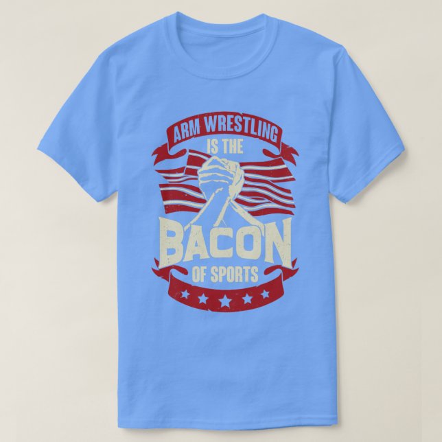 Camiseta Luta De Braço É Bacon De Esportes (Frente do Design)