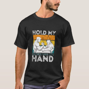 Camiseta Luta De Braço Retroativo Vintage Segure Meu Braço 