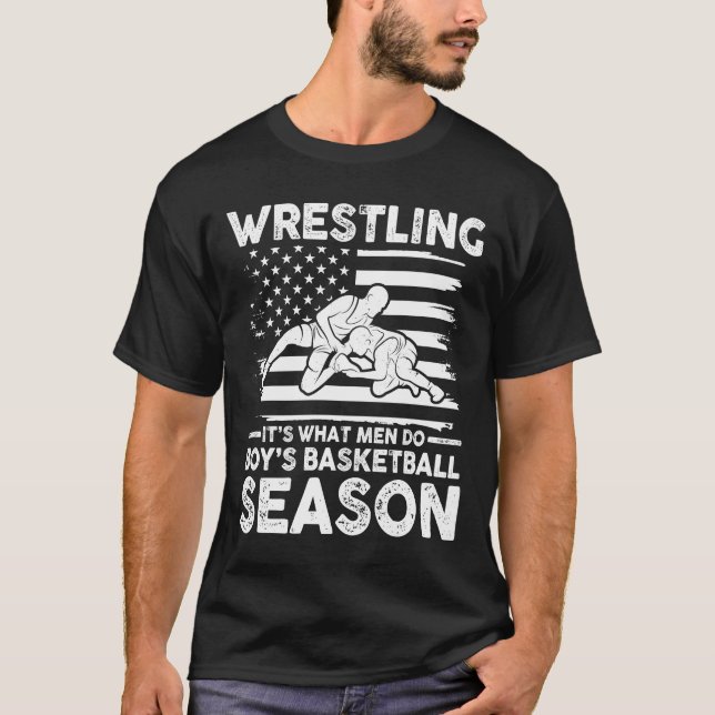 Camiseta Luta É o que os homens fazem durante basquete (Frente)