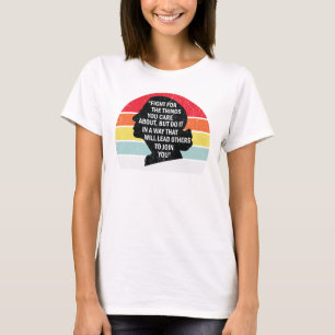 Camiseta Luta Retroativa Pelas Coisas Com As Quais Você Se