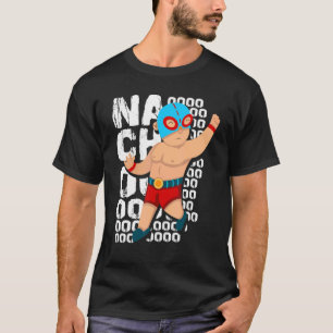 Camiseta Lutador Lucha Libre Luta Nachooo