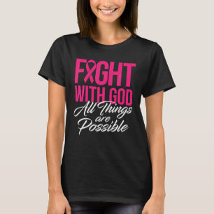 Camiseta Lutar com Deus, Cancer religioso da mama