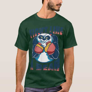 Camiseta Lutar como um urso 181