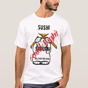 Camiseta Lutaremos Por Sushi