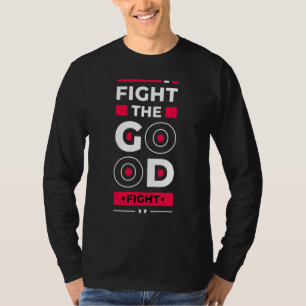 Camiseta Lute Pela Boa Luta Inspiração para Jovens Empreen