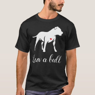 Camiseta Luv A Bull Pitbull Dog