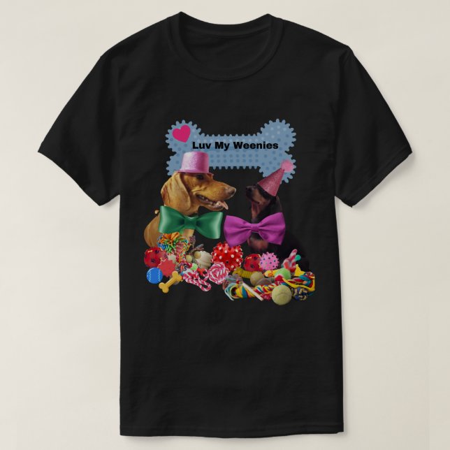 Camiseta Luv My Weenshirt Para Homens/Mulheres (Frente do Design)