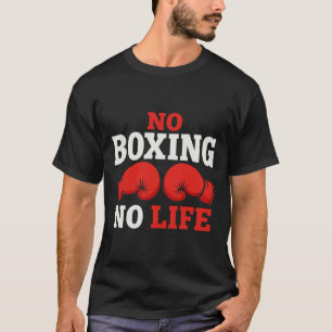 Camiseta Luvas de Boxe No Boxing No Life Luvas de Boxe _2