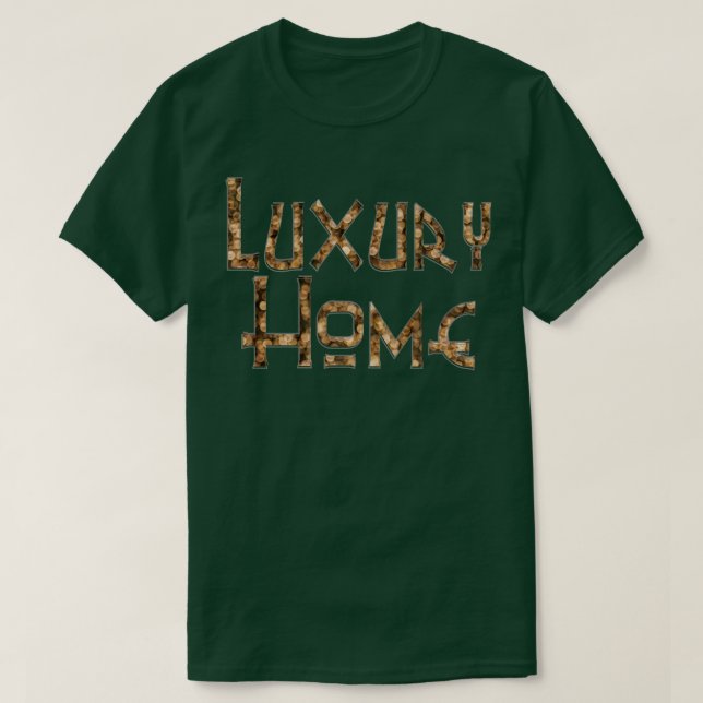 Camiseta Luxury Home (Frente do Design)