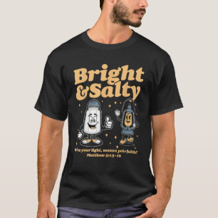 Camiseta Luz de sal Seja Bíblia de sal Versos Matthew 5 13