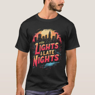Camiseta Luzes das cidades e noites tardias Vibrando o hori