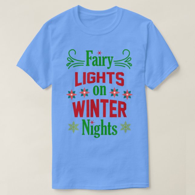 Camiseta Luzes De Fada Nas Noites De Inverno (Frente do Design)