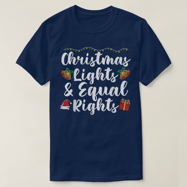 Camiseta Luzes de Natal e direitos iguais (Frente do Design)