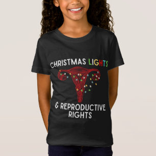 Camiseta Luzes de Natal e Direitos Reprodutivos Pró-Choque