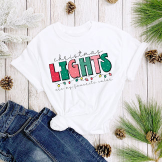 Camiseta Luzes de Natal são as minhas favoritas divertidas