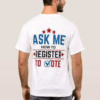 Camiseta LWV me pergunta como se registrar para votar Tshir