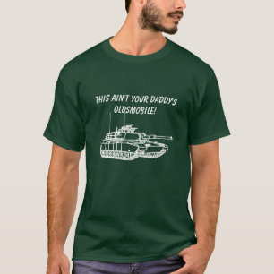 Camiseta M1A1 Abrams - este não é Oldsmobile 2 do seu pai