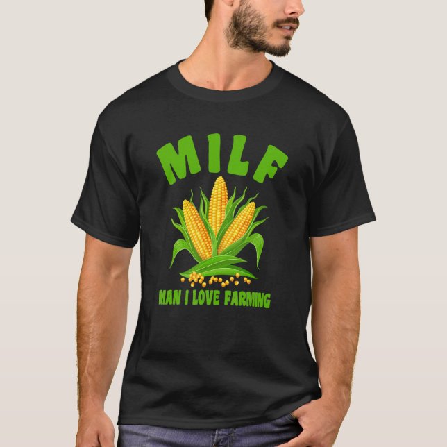 Camiseta M I L F Homem Eu Adoro Culturas Cultivadas Agricul (Frente)