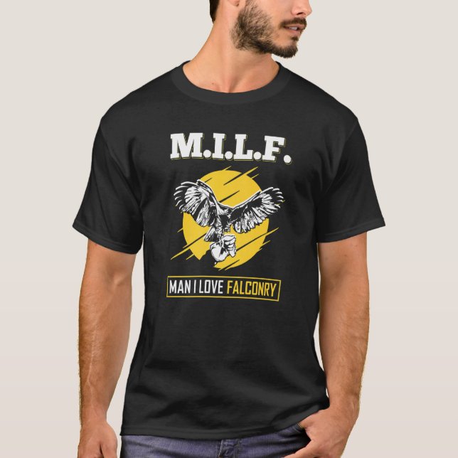 Camiseta M I L F Homem I Love Falconry Falconry (Frente)