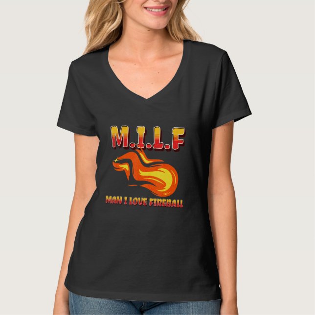 Camiseta M I L F Man I Love Fireball Eclipse  Saying Quote (Frente)