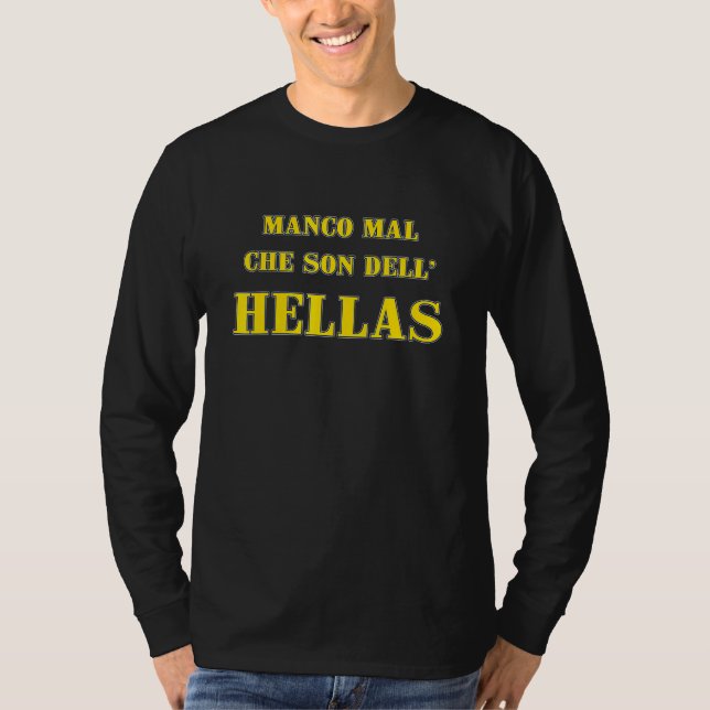 Camiseta Má Falta Que Sou Da Brigada Hellas Tifosi. (Frente)