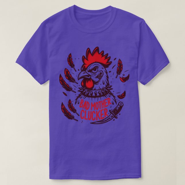 Camiseta Má Mãe Clucker (Frente do Design)