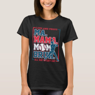 Camiseta Ma Mama Mom Bruh Bysebyll Alto E Orgulhoso Todo Di