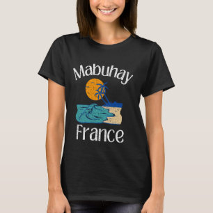 Camiseta Mabuhay França Filipinas Saudando Tagalog Pinoy