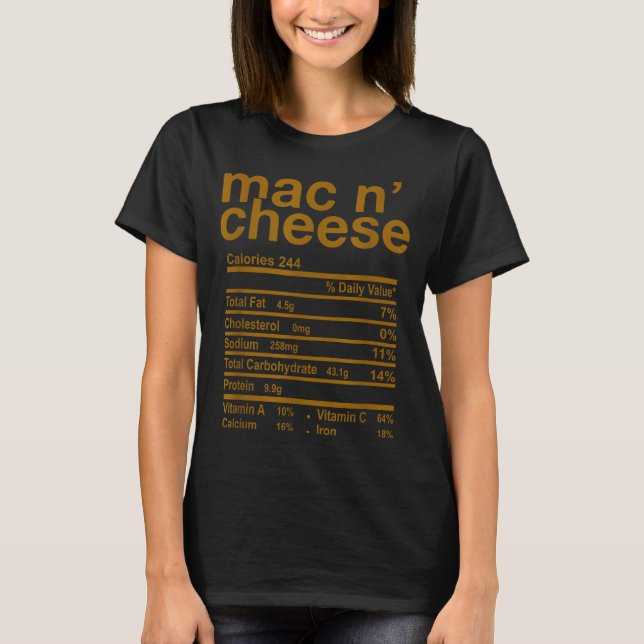 Camiseta Mac And Cheese Nutrition Facts Funny Thanksgiving  (Frente)