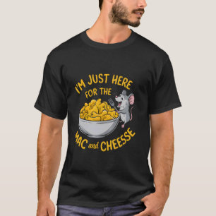 Camiseta Mac e Mouse de Queijo Engraçado Estou aqui para o