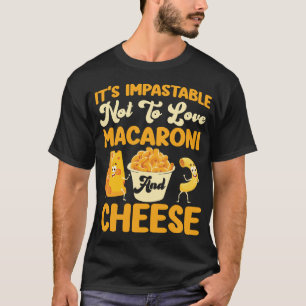 Camiseta Mac E Queijo É Impastável Não Amar