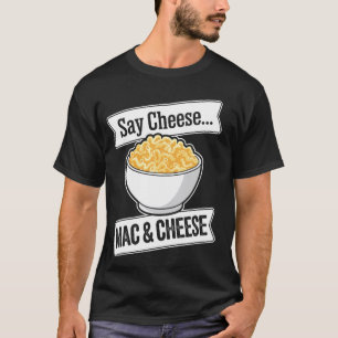 Camiseta Mac E Queijo Macarrão E Queijo Engraçado