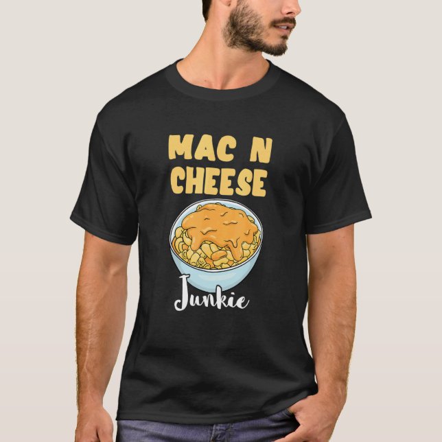 Camiseta Mac N Queijo Junkie Macaroni Queijo Refeição (Frente)
