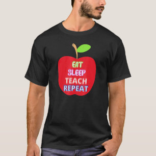 Camiseta Maçã Para Professor Comer Dormir Ensinar Repetir