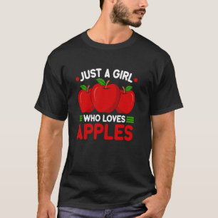 Camiseta Maçã Só Uma Menina Que Ama Pomar De Maçã-Maçã H