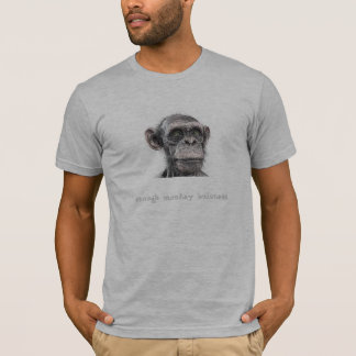 Camiseta macaco, bastante trabalhos sujos