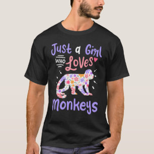 Camiseta Macaco Só Uma Menina Que Ama Macacos Para Macacos.