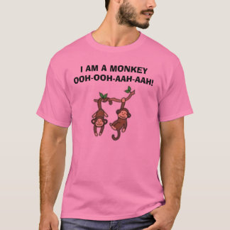 Camiseta macacos, EU SOU UM MACACO OOH-OOH-AAH-AAH!