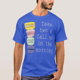 Camiseta Macaron French Macaron Funny Macaron Cookie Gift