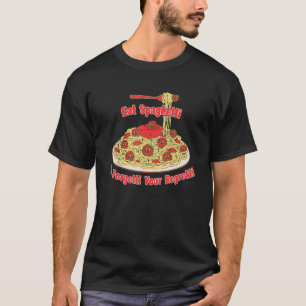 Camiseta Macarrão Coma Espaguete Para Esquecer Seus Arrepe