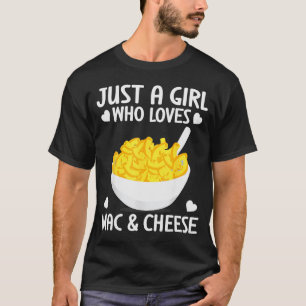 Camiseta Macarrão & Queijo Garota Engraçada Que Ama Mac &a