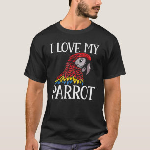Camiseta Macaw Parrots I Love My Parakeet