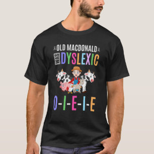 Camiseta MacDonald Antigo Era Crianças Disléxicas Disléxica