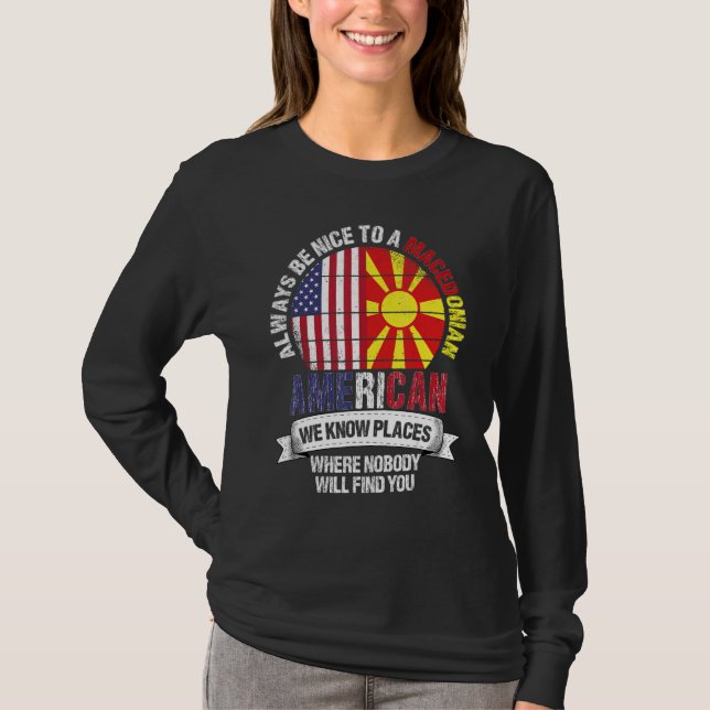 Camiseta Macedonian American We know Places where Macedonia (Frente)